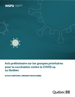 Avis préliminaire sur les groupes prioritaires pour la vaccination contre la COVID-19 au Québec